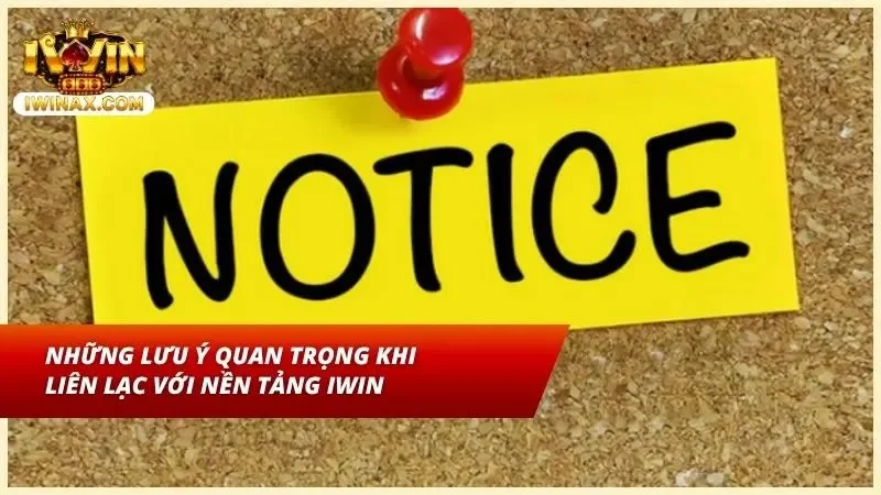 Lưu ý khi liên hệ cổng game