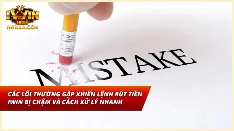 Cẩm nang hướng dẫn xử lý các sự cố rút tiền bị chậm trễ nhanh chóng