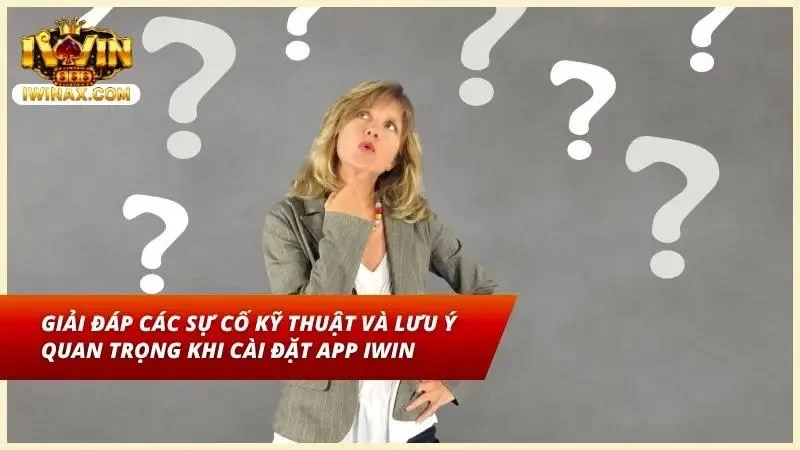 Khắc phục các sự cố thường gặp và lưu ý an toàn khi cài đặt app của cổng game